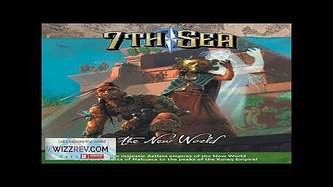 7th Sea: The New World (Hardcover) Review