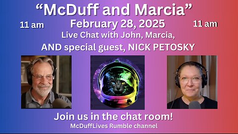 McDuff and Marcia, with Nick Petosky February 28, 2025