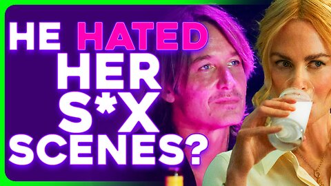 Nicole Kidman's Spicy Movies BLAMED For Keith Urban DIVORCE