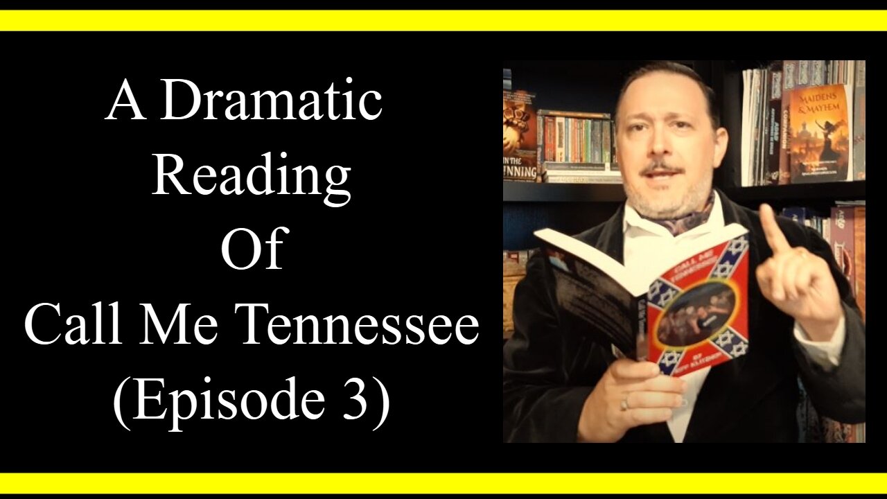 Call Me Tennessee (Episode 3) (Dramatic Reading)