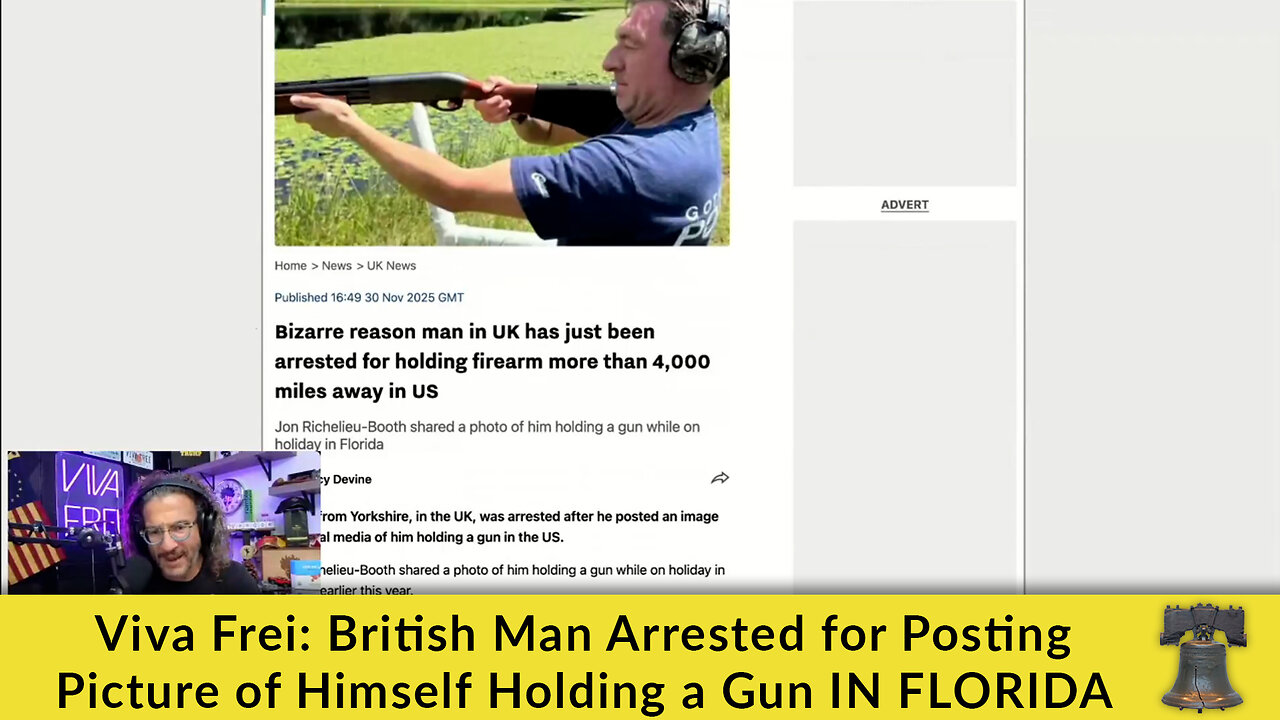 Viva Frei: British Man Arrested for Posting Picture of Himself Holding a Gun IN FLORIDA