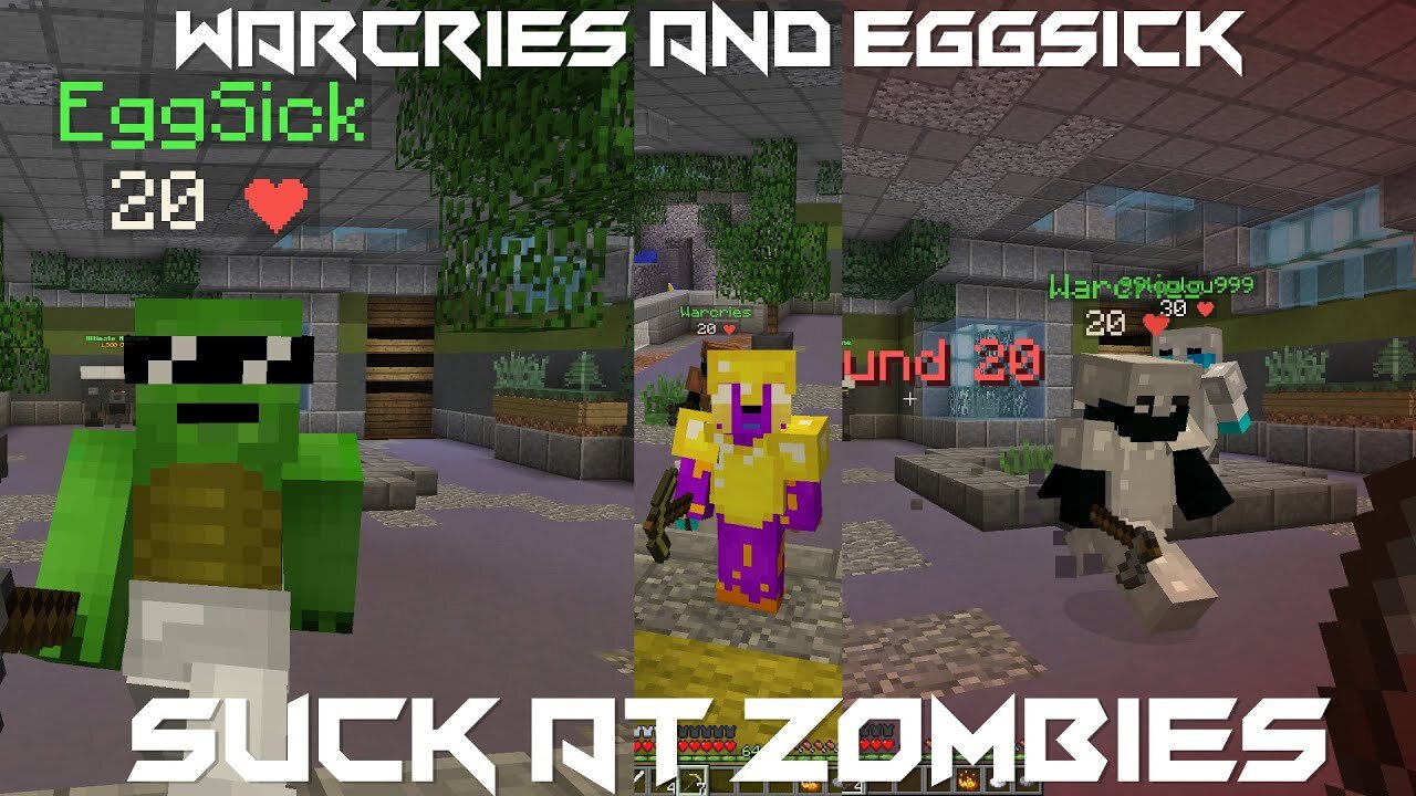 Warcries and Eggsick suck at Zombies