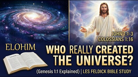 Who Really Created the Universe? (Genesis 1:1 Explained)
