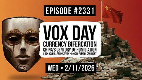 Owen Benjamin | #2331 Vox Day - Currency Bifercation, China's Century Of Humiliation & SSH Doubles Productivity + Bondi & Fuentes Crash Out