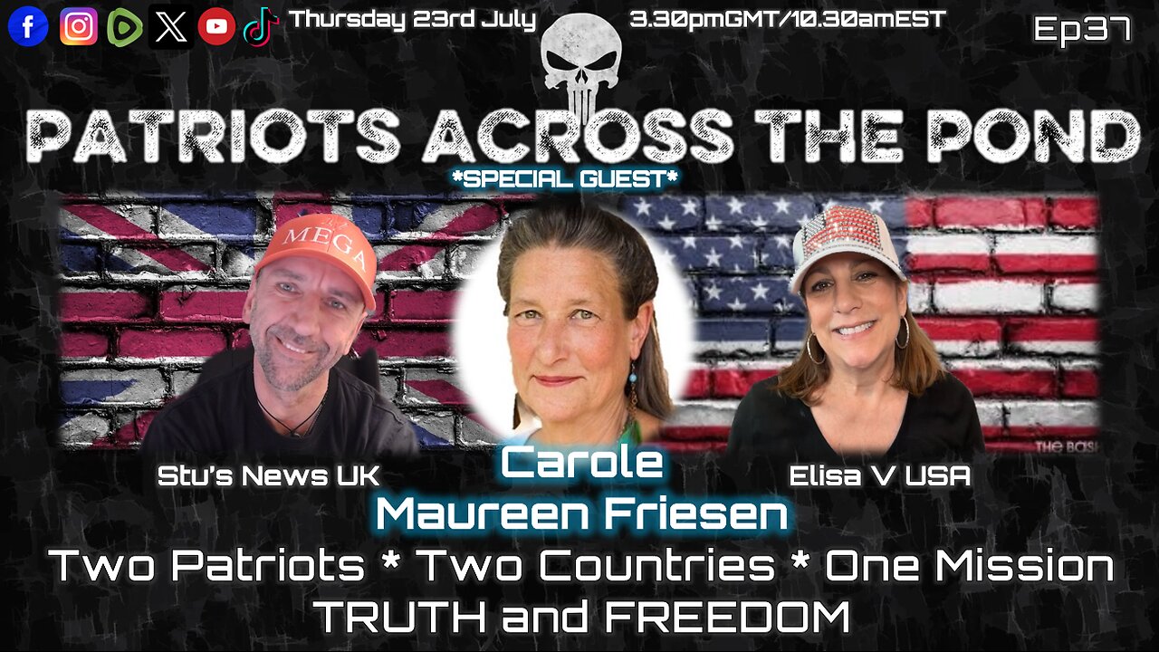 Patriots Across The Pond Thursday Thunder Ep 37 - CAROLE MAUREEN FRIESEN - 'Walk In Self Love... Your Body Never Lies'