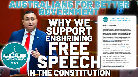 FREE SPEECH! Why We Support Enshrining Free Speech in the Constitution - ABG07