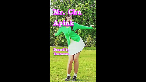 I danced to Apink's "Mr. Chu" on a natural green screen♪