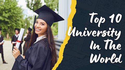 Top 10 University in The World