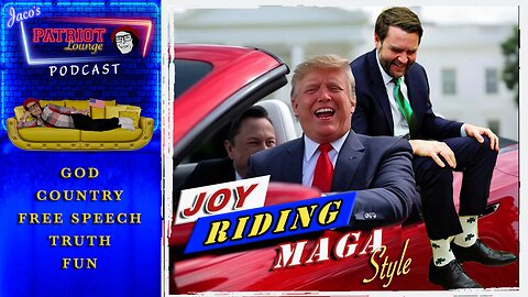 EP 173: Joy Riding MAGA Style | Current News and Events with Humor