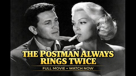 The Postman Always Rings Twice (1946) – Film Noir Classic | Lana Turner | Full Movie