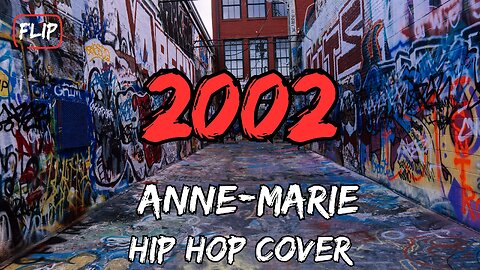 2002 - Anne-Marie - Flip ! Best Hip Hop Covers that will Blow Your Mind