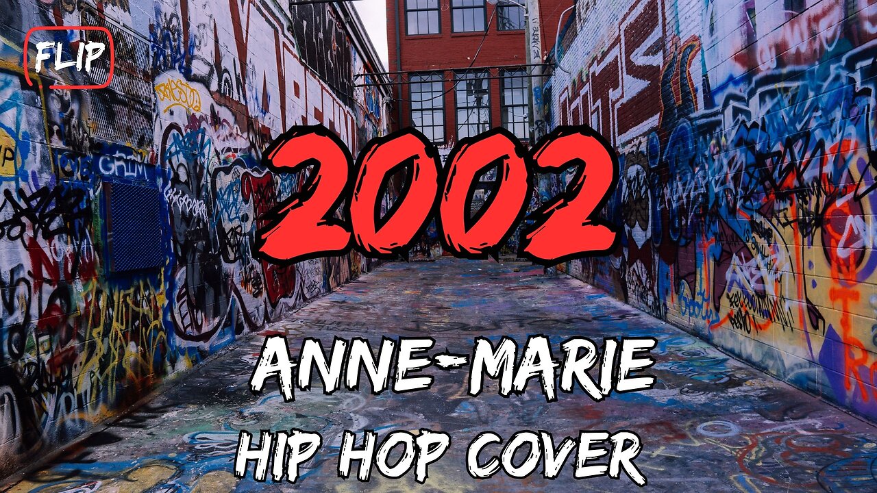 2002 - Anne-Marie - Flip ! Best Hip Hop Covers that will Blow Your Mind