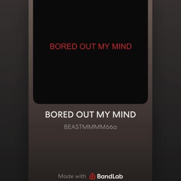 BORED OUT MY MIND [Official Audio]