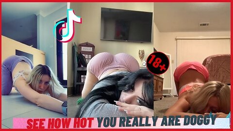 Juiciest Butts DOGGY TikTok Girls