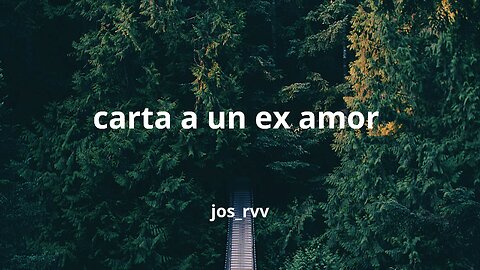 Carta A un Ex_amor