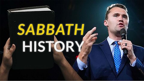 Charlie Kirk on the Sabbath: History Proves Bible vs. Tradition
