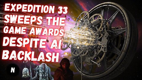 Expedition 33 SWEEPS The Game Awards, Despite AI BACKLASH