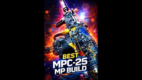 BEST MPC-25 Build for Multiplayer