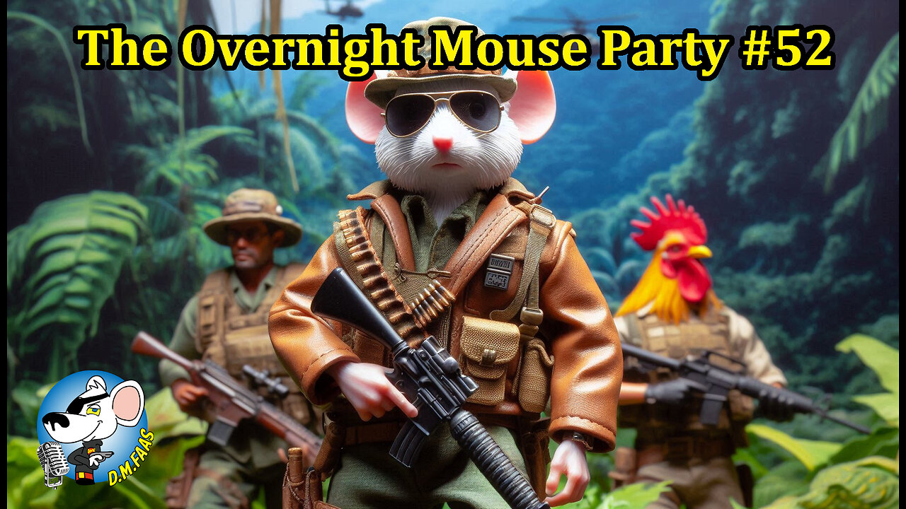 The Overnight Mouse Party #52