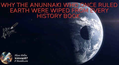 Why the Anunnaki Who Once Ruled Earth Were Wiped from Every History Book