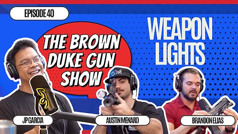 BDGS: #040 - Top Weapon Lights Revealed: Home Defense & Concealed Carry Lights