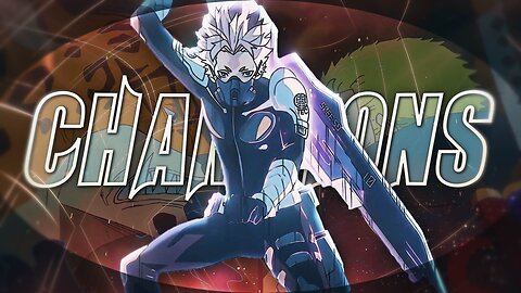 Champion - Anime mix [Edit/AMV]! 4K!