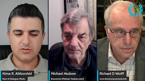 Richard D. Wolff & Michael Hudson: How the US Can Handle Eurasia's Rise