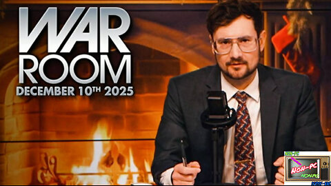 War Room - with Harrison Smith : Wednesday December 10th 2025