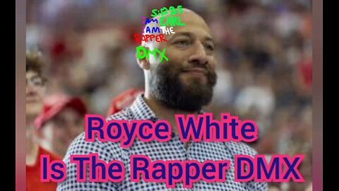 Royce White Is The Rapper DMX