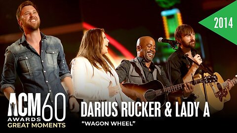 Darius Rucker & Lady A - Wagon Wheel (Live from the 49th ACM Awards)