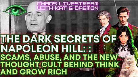 The Dark Secrets of Napoleon Hill: Scams, Abuse, and the New Thought Cult Behind Think and Grow Rich