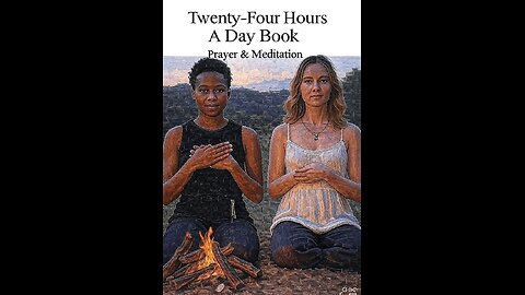 Twenty-Four Hours A Day Book– February 16 - Daily Reading - A.A. - Serenity Prayer & Meditation