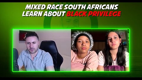 Mixed Race South Africans Learn About Black Privilege