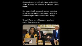 Candace Owens has officially called out President Trump, accusing him of selling TikTok to his "Zionist friends."