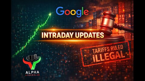 🚀GOOGLE DEAL ROCKETTING THE STOCK/TARIFFS OVERTURNED🚀ALPHA PRO DISCORD/LIVE TRADING⚠️
