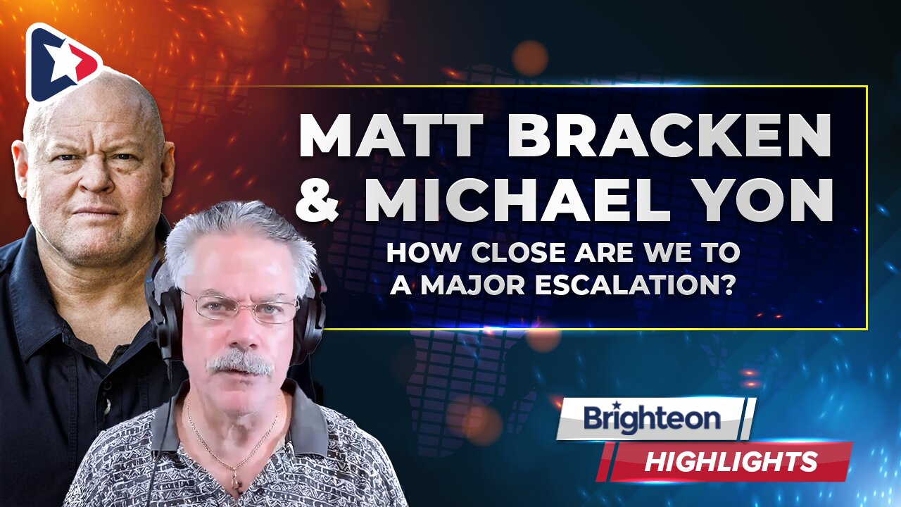 How Close Are We to a Major Escalation? An interview with Matt Bracken and Michael Yon