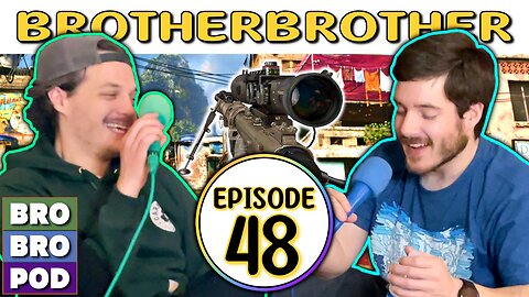 Should Have Gone Pro in '09 | BrotherBrother Comedy Podcast (Ep. 48)