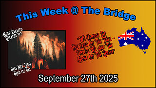 This Week At The Bridge With Tine - March For Australia Sunday 19th October