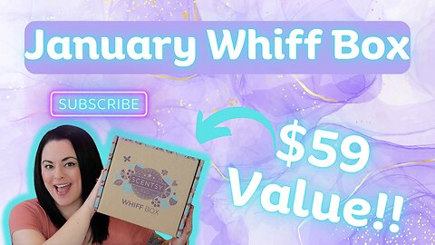 January Whiff Box