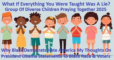 Why Black Democrats Hate America My Thoughts On President Obama's Statements To Black Race