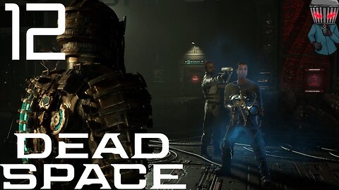 Dead Space Remake Walkthrough P12 Let's Do This Again