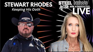 1-19-26 STEEL NEWS LIVE: STEWART RHODES ON KEEPING HIS OATH