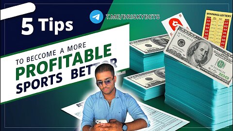 5 Tips to become a profitable sports bettor (Instantly) - BriskyBets