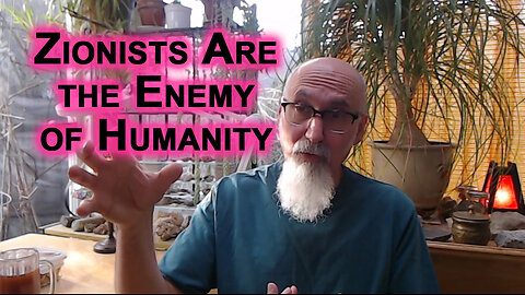 Zionists Attached Themselves to Judaism Like Parasites, Killing Host: They Are the Enemy of Humanity