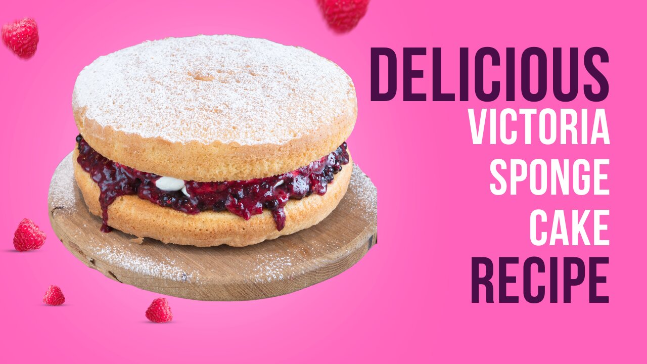Delicious Victoria Sponge Cake