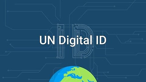 United Nations Insider Speaks Out About UN Digital ID Program