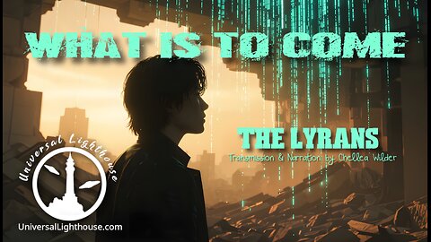 What is to Come ~ The Lyrans ~ Chellea Wilder