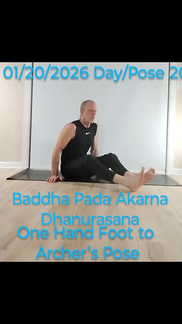 Baddha Pada Akarna Dhanurasana - One Hand Foot to Archer’s Pose