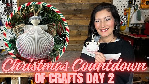 Christmas Countdown of Crafts Nature Edition Day 2, Making Angel Ornaments from Shells
