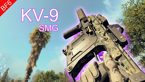 Full Throttle Fun with the KV-9 SMG! | Battlefield 6